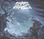 Space Chaser - Give Us Life (CD)