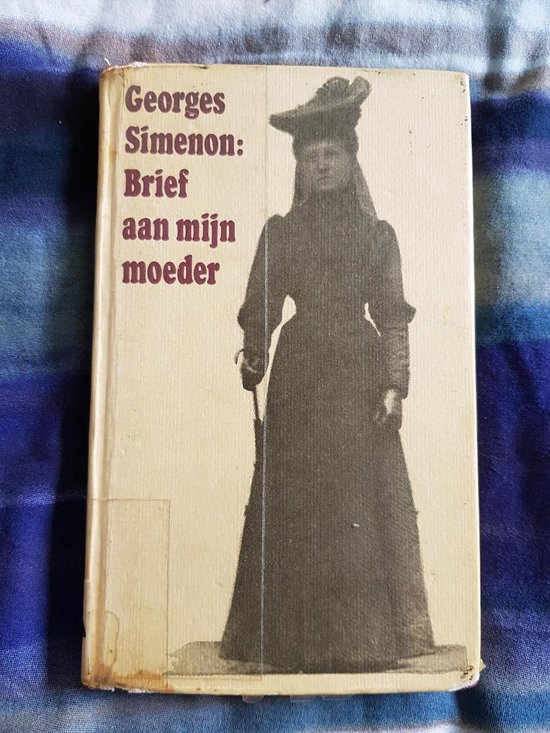 9789022951668 - Georges Simenon: Brief aan mijn moeder
