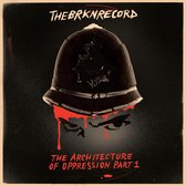 Brkn Record - Architecture Of Oppression Part 1 (LP)