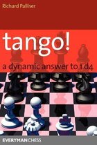 Tango! A Dynamic Answer to 1 d4