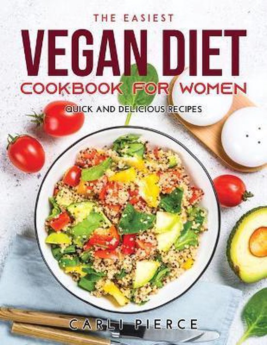 The Easiest Vegan Diet Cookbook for Women - cover
