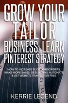 Grow Your Tailor Business: Learn Pinterest Strategy