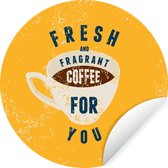 WallCircle - Muurstickers - Behangcirkel - Koffie - Retro - Fresh and fragrant coffee for you - Spreuken - Quotes - 100x100 cm - Muurcirkel - Zelfklevend - Ronde Behangsticker XXL