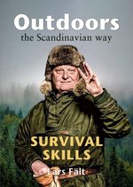 Casstrom Outdoors the Scandinavian Way - Survival Skills - Lars Fält boek #5 - 2021