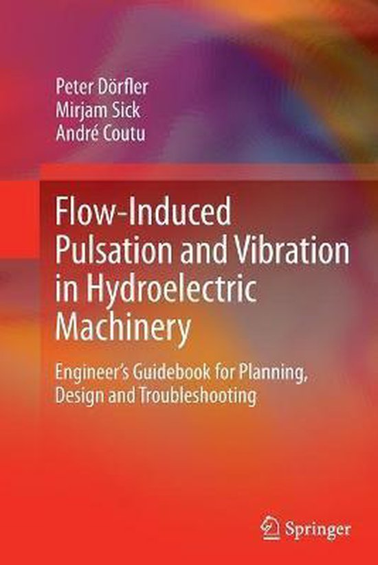 Flow-Induced Pulsation and Vibration in Hydroelectric Machin ... - cover