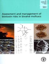 Assessment and Management of Biotoxin Risks in Bivalve Molluscs