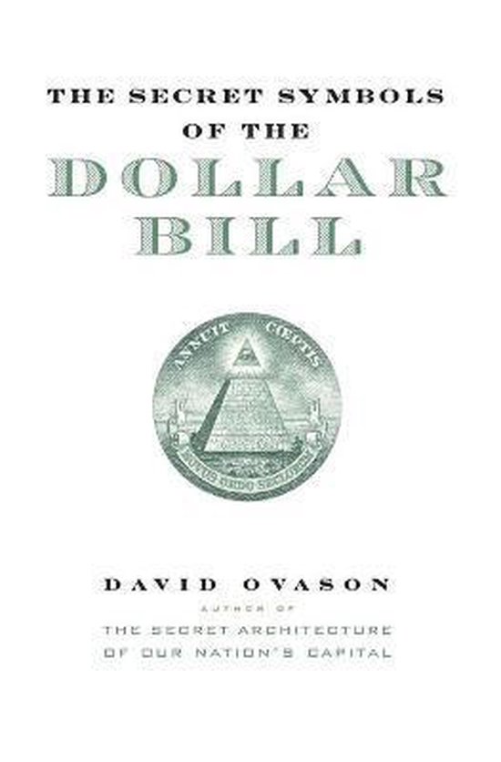Boekhoes met de titel 'The Secret Symbols of the Dollar Bill'. Centraal staat de Grote Zegel van de Verenigde Staten.