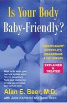 Is Your Body Baby-Friendly?