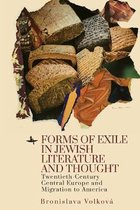 Forms of Exile in Jewish Literature and Thought