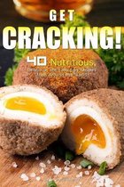 Get Cracking!