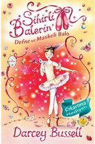 Sihirli Balerin   Defne ve Maskeli Balo