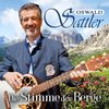 Oswald Sattler - Die Stimme Der Berge (CD)