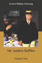 Mr. Justice Raffles