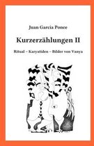 Kurzerzahlungen II