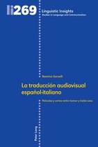 Linguistic Insights- La Traducción Audiovisual Español-Italiano