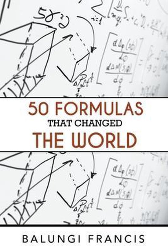 Beyond Einstein- Fifty Formulas that Changed the World - cover