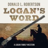 Logan Family Western Series, 1- Logan's Word