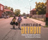 Great Lakes Books Series-A People's Atlas of Detroit