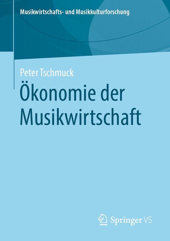 Social Science and Law (German Language) - Ökonomie der Mus ... - cover