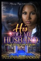 He's Still My Husband