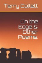 On the Edge & Other Poems.