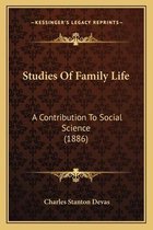 Studies of Family Life