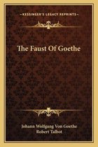 The Faust of Goethe