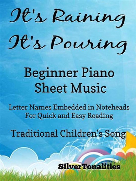 It's Raining It's Pouring Beginner Piano Sheet Music (ebook