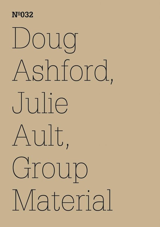 Nº032 Doug Ashford, Julie Ault, Group Material
