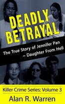 Killer Crime Series 3 - Deadly Betrayal