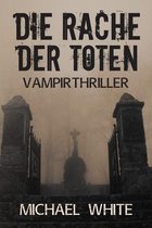 Die Rache der Toten