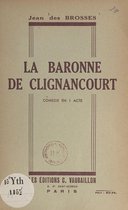La baronne de Clignancourt