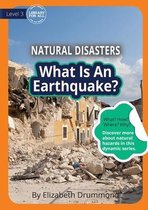 Natural Hazards- What Is An Earthquake?