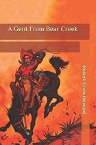 A Gent From Bear Creek