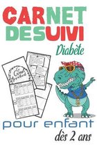 Carnet DE Suivi Diabete Pour Enfant Des 2 Ans