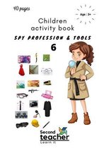 Spy Profession and Tools;children Activity Book-6