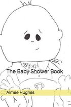 The Baby Shower Book