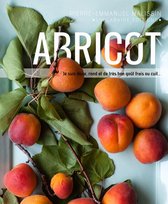 Cuisine et mets de A à Z 3 - Abricot
