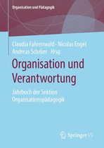 Organisation und Pädagogik 27 - Organisation und Verantwortung