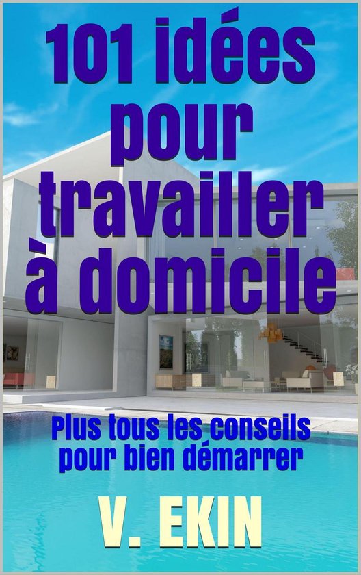 101 idées pour travailler à domicile - cover