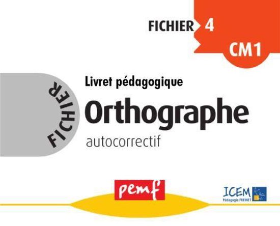 Fichiers Orthographe - Fichier Orthographe 4 corrections - cover