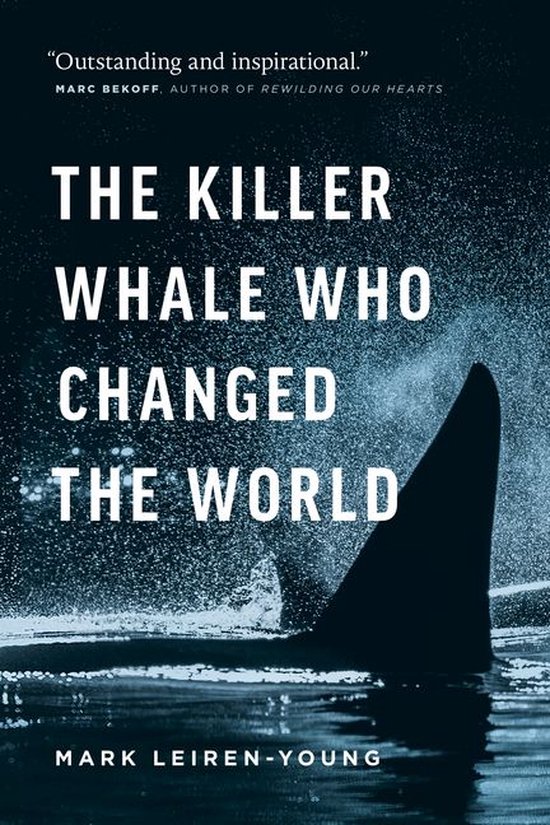 The Killer Whale Who Changed the World - cover
