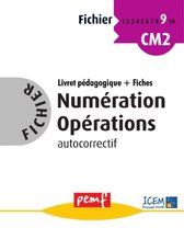 Fichier Numération Opérations - Fichier Numération Opérations 9 - pack enseignant (Livret Pédagogique + Fiches Elèves)