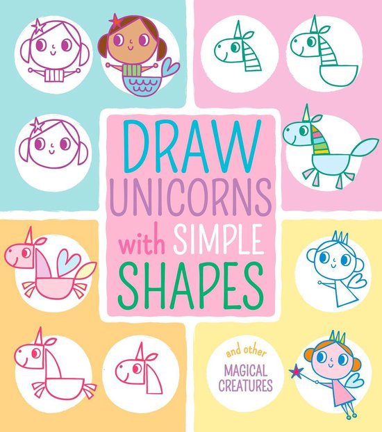 Draw Unicorns with Simple Shapes - cover