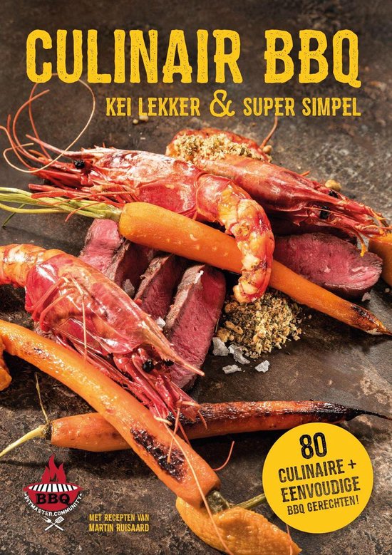 Boek 'Culinair BBQ - Keilekker & Simpel'