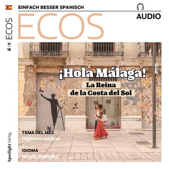 Spanisch lernen Audio - ¡Hola Málaga! - cover