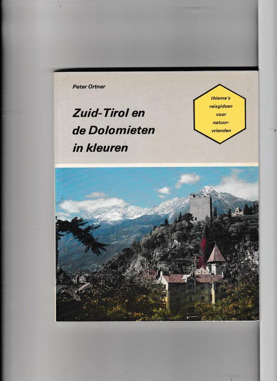 Zuid-tirol en de dolomieten in kleuren - cover
