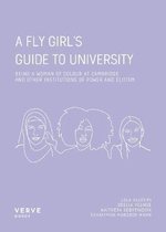 A Fly Girl's Guide To University