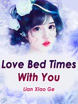 Volume 3 3 - Love Bed Times With You