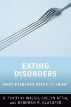 What Everyone Needs to Know - Eating Disorders
